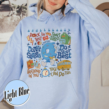 Testing Day Hoodie, Donut Stress do your best Hoodie,You Got This Hoodie, Funny Testing Hoodie