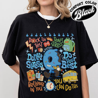 Testing Day Comfort Colors Shirt, Donut Stress do your best shirt,You Got This Shirt, Funny Testing T-Shirt