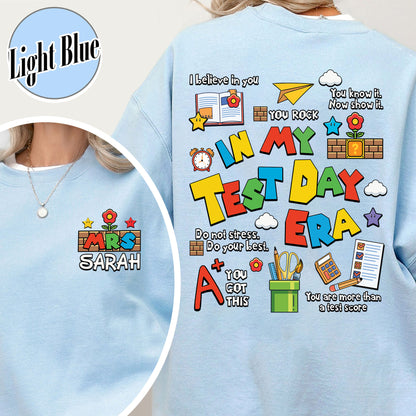 Testing Day Sweatshirt,In My Test Day Era, Custom Teacher Sweatshirt, Staar Testing Team