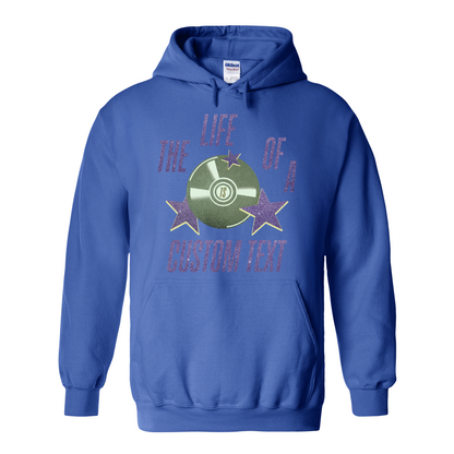 The Life Of A Custom Hoodie, Personalized Hoodie, Retro Showgirl Hoodie, Concert Top, Gift for Her