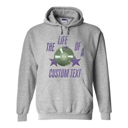 The Life Of A Custom Hoodie, Personalized Hoodie, Retro Showgirl Hoodie, Concert Top, Gift for Her