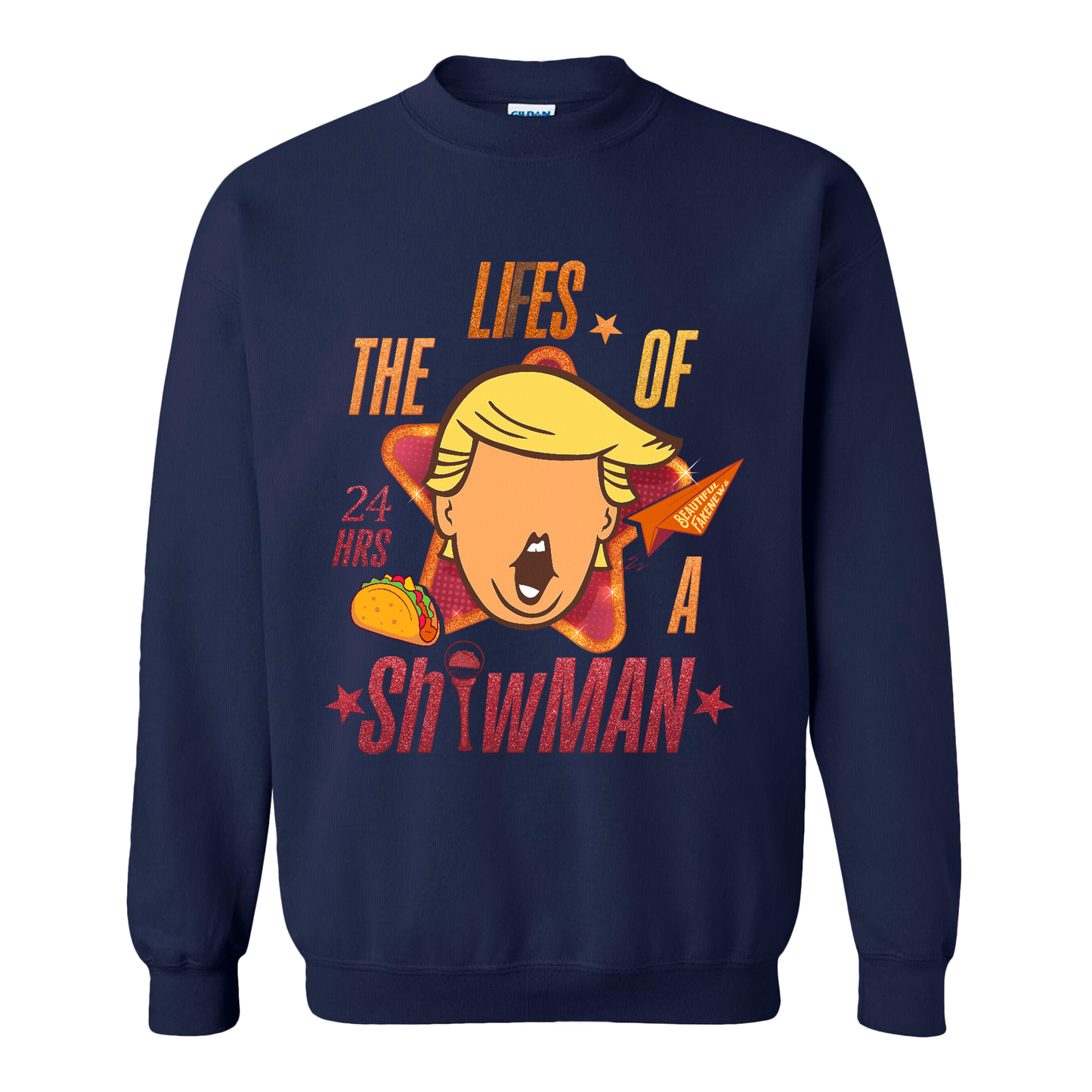 The Lies of a ShowMan Sweatshirt, Funny Political Satire Sweatshirt, Humor Parody Graphic Sweatshirt