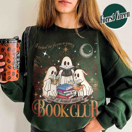 Halloween Book Club Sweatshirt, I Tried To Form a Gang and It Turned Into a Book Club Sweatshirt