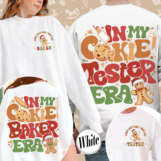 Christmas Cookie Baker and Tester Sweatshirt, Christmas Cookie Sweatshirt, Christmas Couples, Christmas Milk and Cookie, Christmas Cookie Tester Sweatshirt