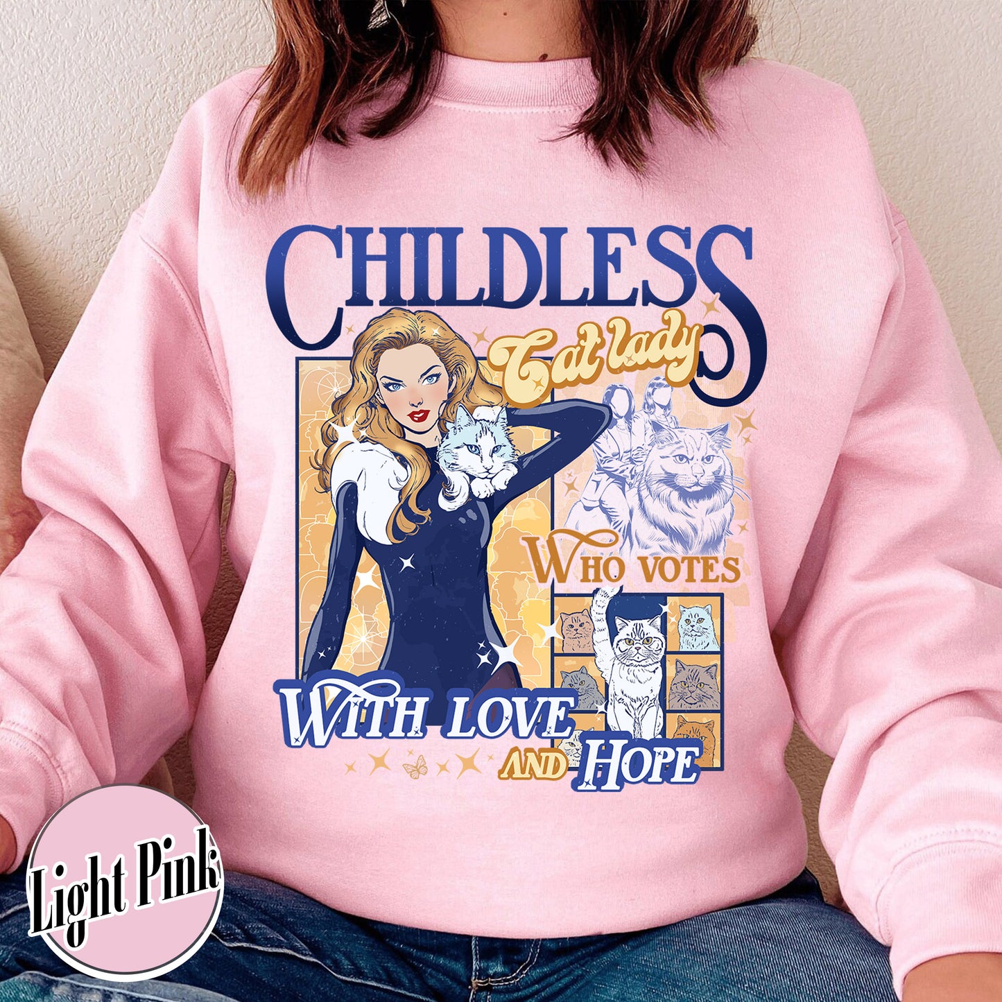 Election Sweatshirt, Childless Cat Lady Sweatshirt, Cat Lover Sweatshirt, I Vote Sweatshirt, Vote Blue Election Sweatshirt