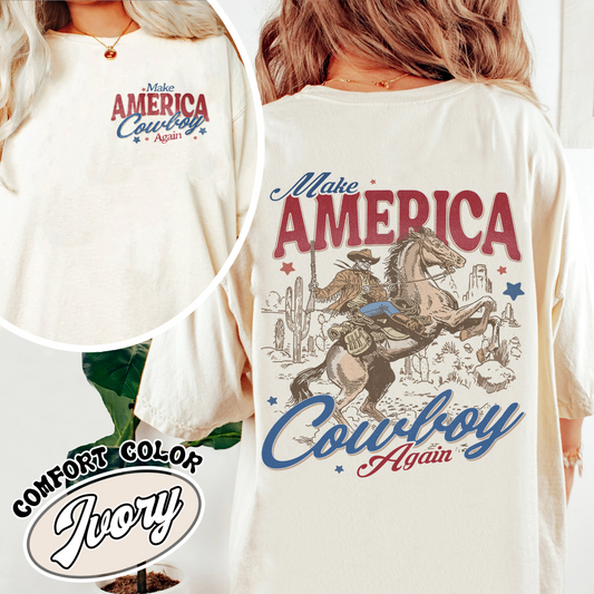 Make America Cowboy Again Comfort Colors Shirt,Make America Cowboy Again Tshirt,4th of July Shirts,4th of July Western Comfort Colors Shirt