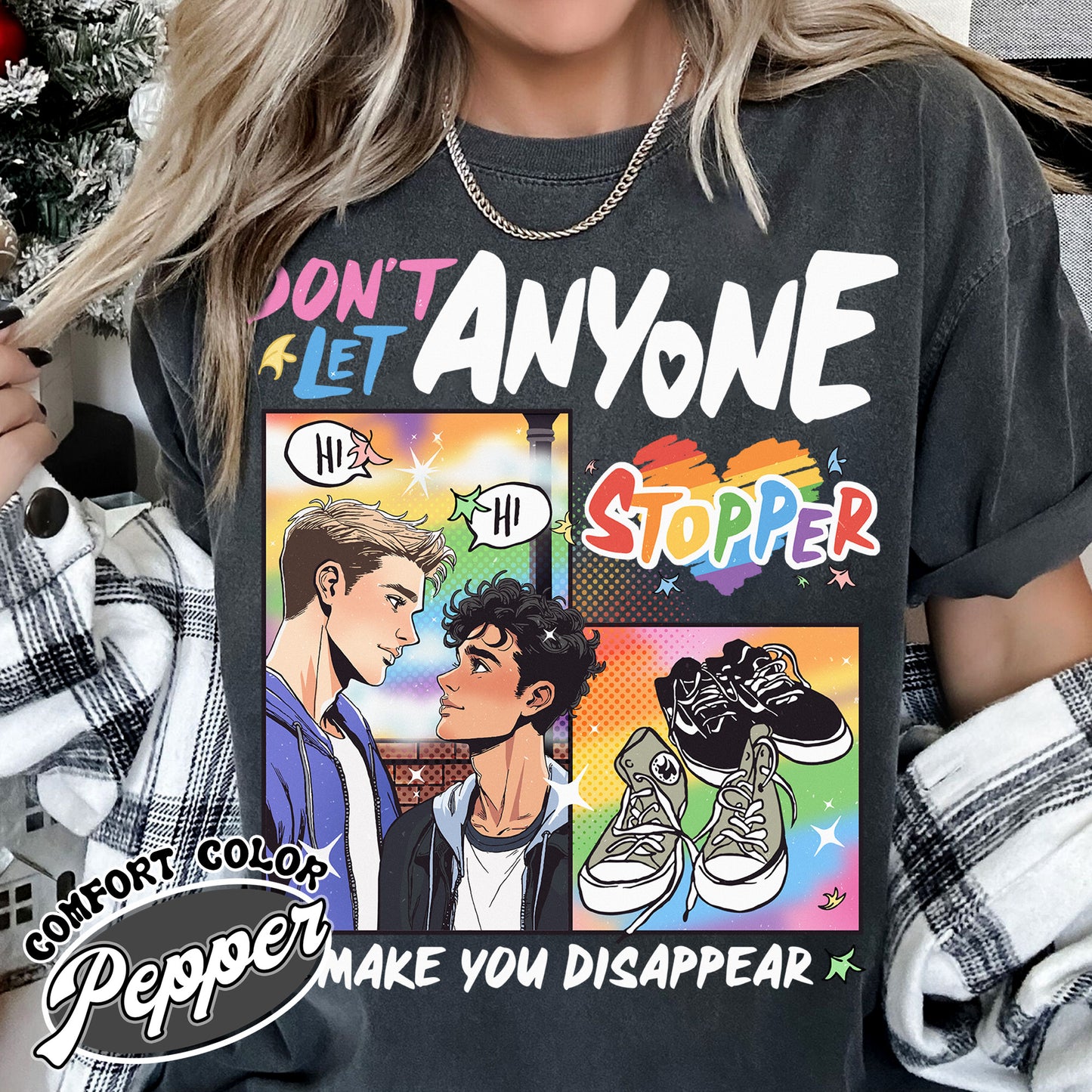 Don’t Let Anyone Make You Disappear Shirt, LGBT Love Shirt, LGBT Pride Shirt, LGBT Book Comfort Colors Shirt, Pride Month Shirt, LGBTQ Shirt