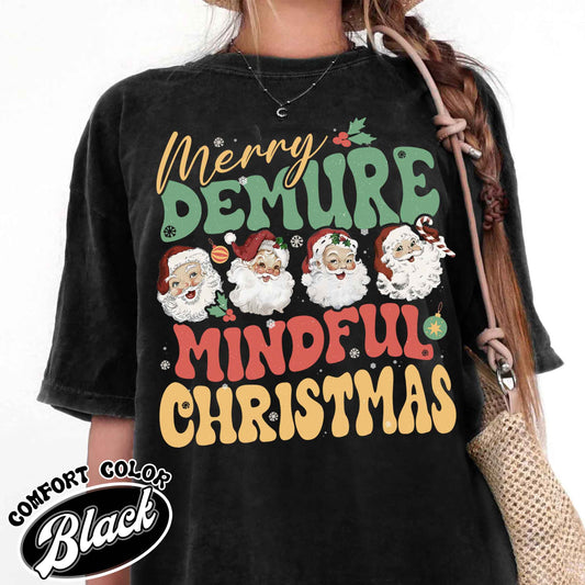 Santa Christmas Shirt, Very Demure Mindful Shirt, Merry Christmas Shirt, The Santa Clause Tshirt, Women Gift Christmas, Christmas Ladies