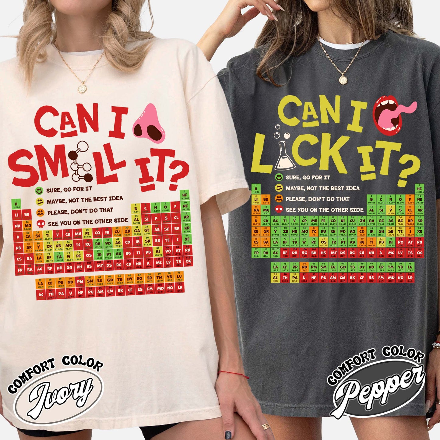 Funny Chemistry Comfort Colors Shirts,Can I Lick Or Smell It Periodic Table Shirt, Elements Table Shirt,