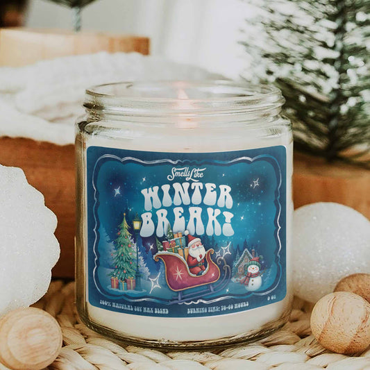 Smells Like Winter Break Candle, Teacher on Winter Break, Winter Break Candle, Teacher Winter Break Candle, Teacher Appreciation, Chritmas Gift