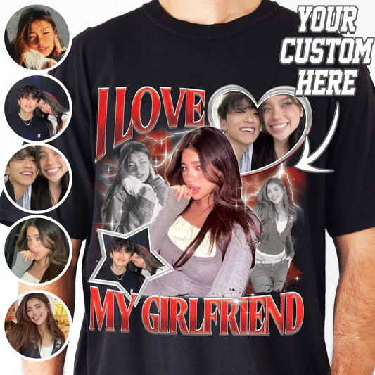 I Love My Girlfriend Shirt, Custom I Love My Girlfriend Shirt, Custom Rap Tee Comfort Colors, Custom Rap Tee for Boyfriend, Vintage Rap Tee