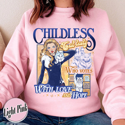 Election Sweatshirt, Childless Cat Lady Sweatshirt, Cat Lover Sweatshirt, I Vote Sweatshirt, Vote Blue Election Sweatshirt