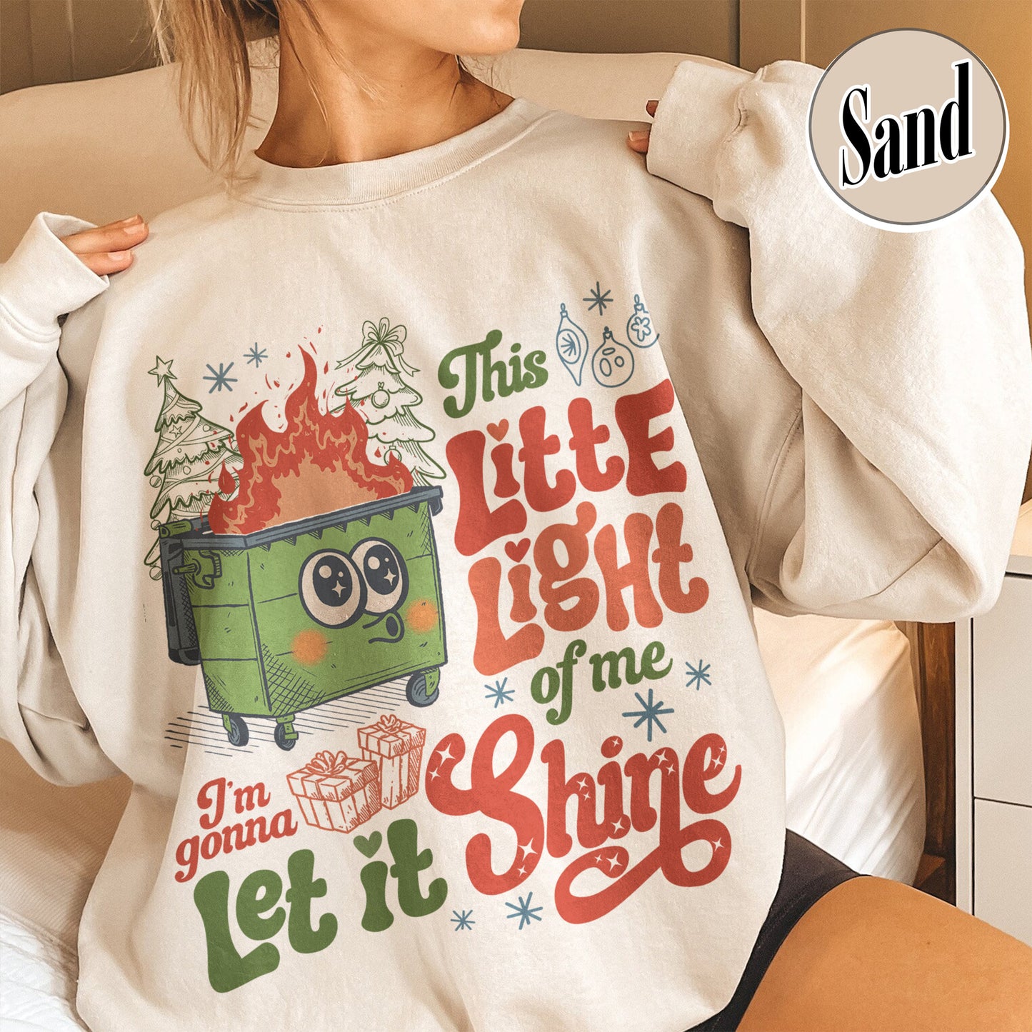 This Little Light of Mine Sweatshirt, I’m Gonna Let It Shine, Dumpster Fire Sweatshirts, Emotional Dumpster Fire Sweatshirt, Mental Health Funny Sweatshirt 