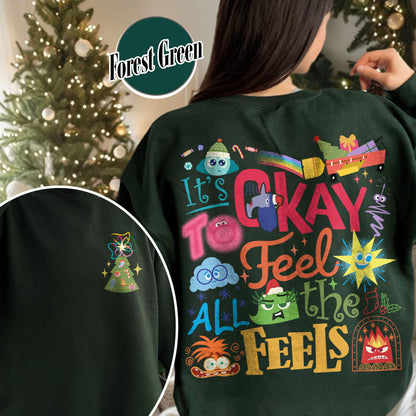 Its Okay To Feel All the Feels Sweatshirt, Its Okay To Feel All the Feels Kids, It Is Okay To Feel, Mental Health Sweatshirt, Christmas All the Feels