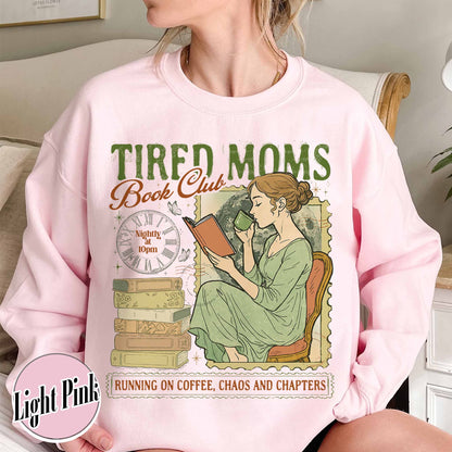 Tired Moms Club Sweatshirt,Bookish Things Booktrovert Book Lover Gifts, Fall Book Club Sweatshirt