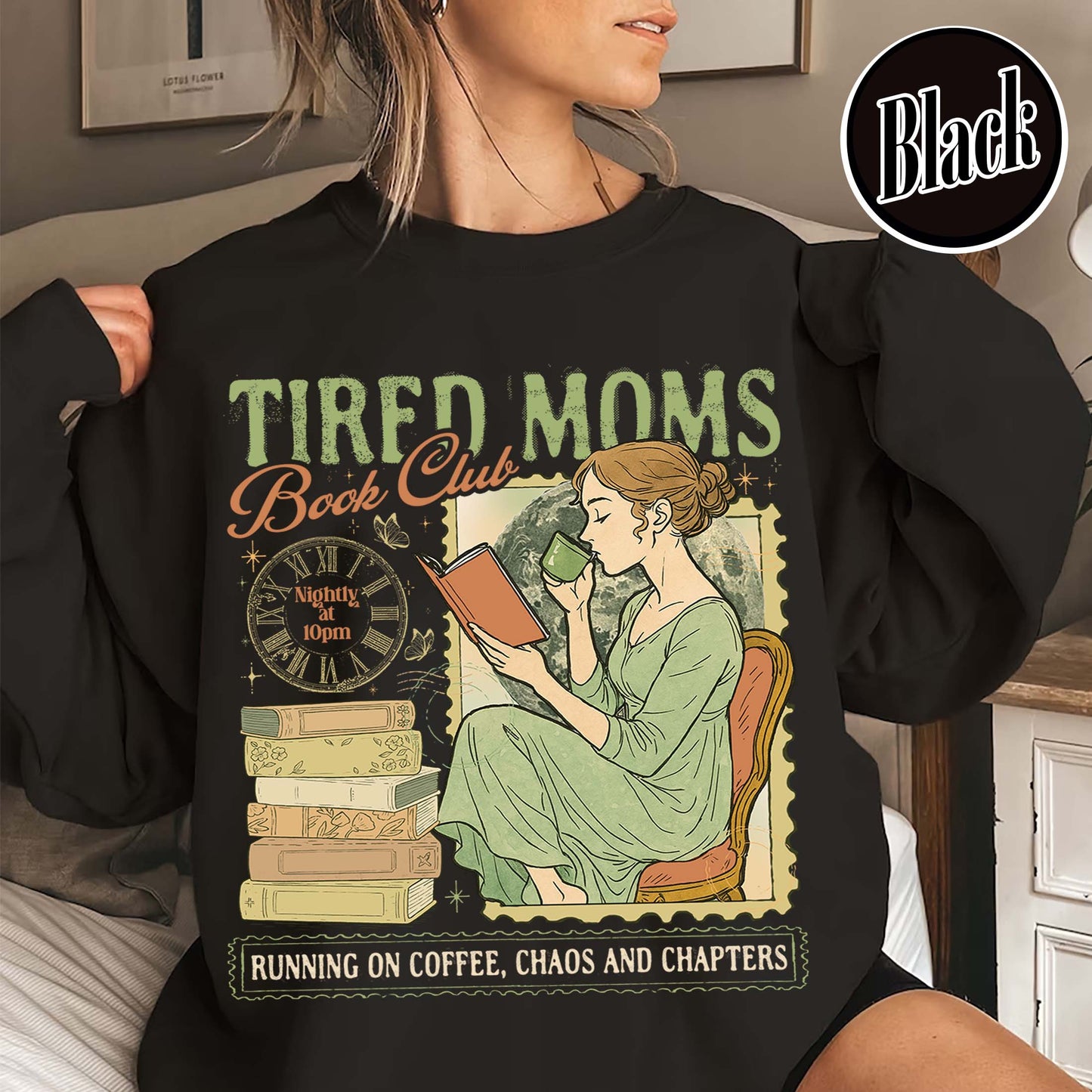 Tired Moms Club Sweatshirt,Bookish Things Booktrovert Book Lover Gifts, Fall Book Club Sweatshirt