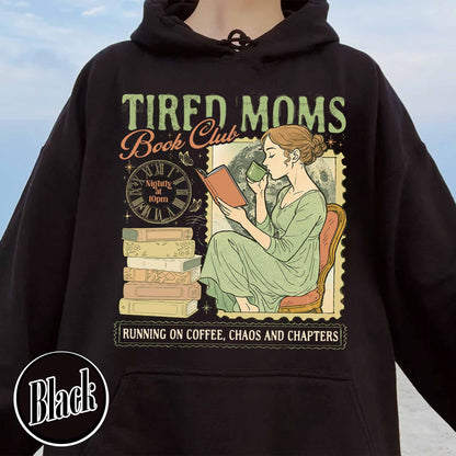 Tired Moms Club Hoodie, Bookish Things Booktrovert Book Lover Gifts, Fall Book Club Hoodie