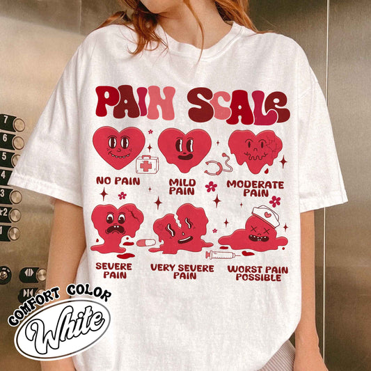 Valentine Nurse Comfort Colors Shirt,Valentine Gift for Nurse,Healthcare Worker Pain Assessment