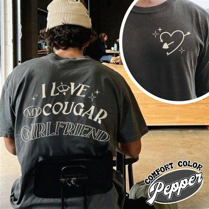 Valentines Day Comfort Colors Shirt, I Love My Cougar Girlfriend Shirt,Boyfriend Gift,I Heart My Cougar Shirt