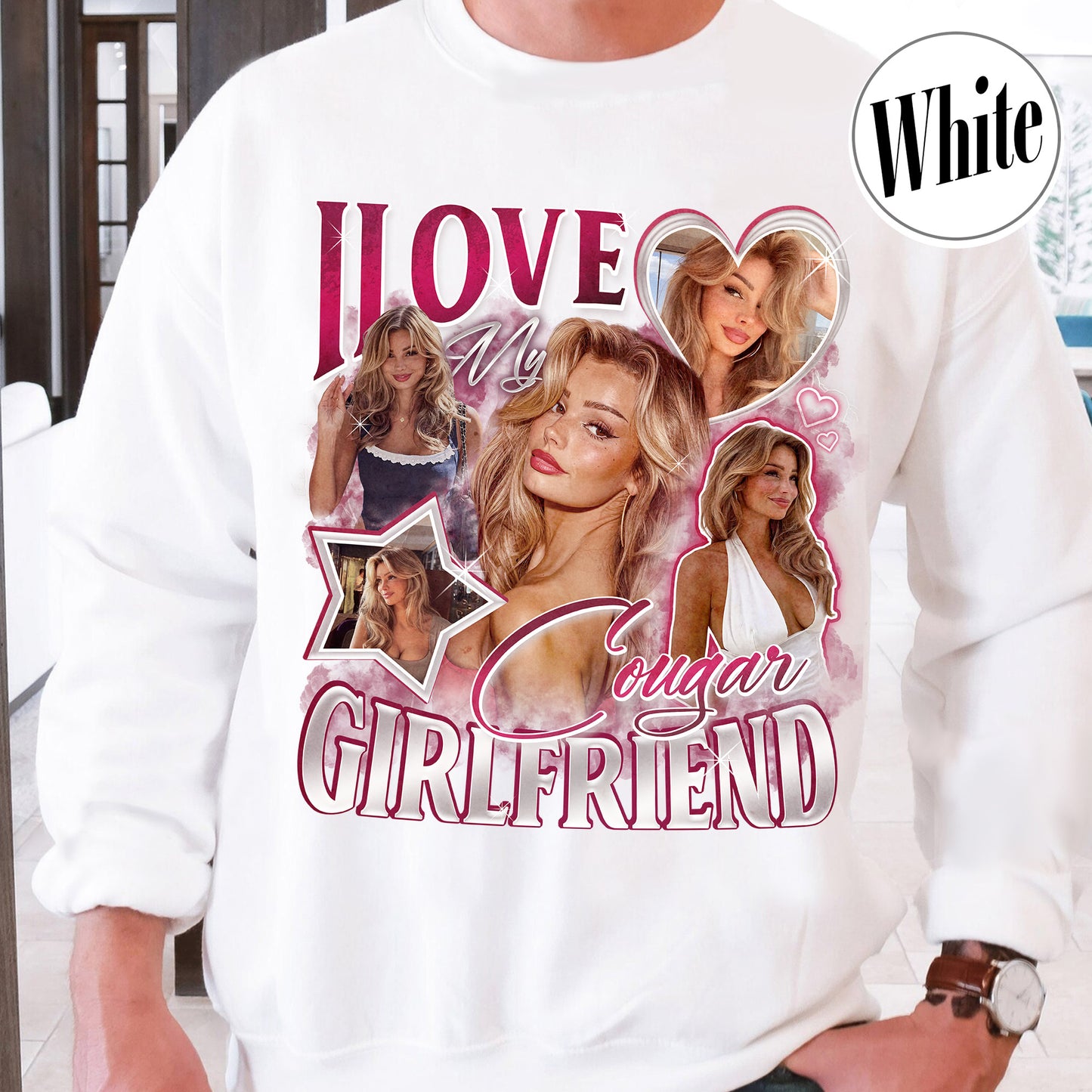 I Love My Cougar Girlfriend Sweatshirt Custom Photo,Valentine Gift I Love My Girlfriend Custom Picture,Girlfriend Bootleg Sweatshirt,90s Bootleg Sweatshirt