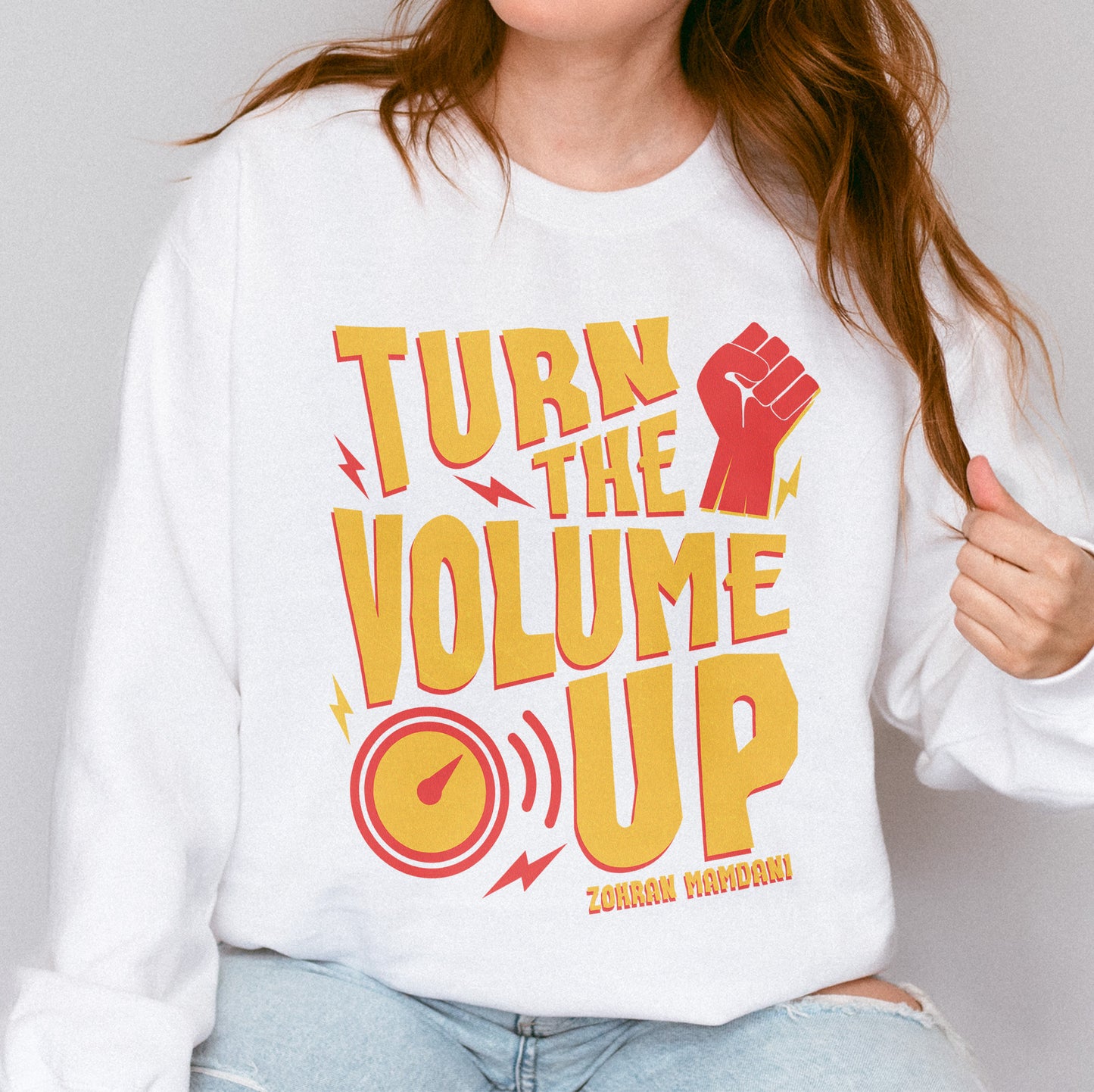 Turn the Volume Up, Zohran Mamdani, Zohran NYC Mayor, Progressive, Liberal, NYC 2026, Democracy Sweatshirt