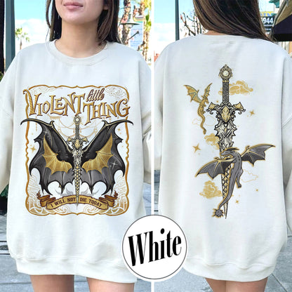 Violent Little Thing Sweatshirt, Violent Little Thing Sweatshirt, I Will Not Die Today, Basgiath War College Dragon Rider Sweatshirt, Dragon Rider Sweatshirt