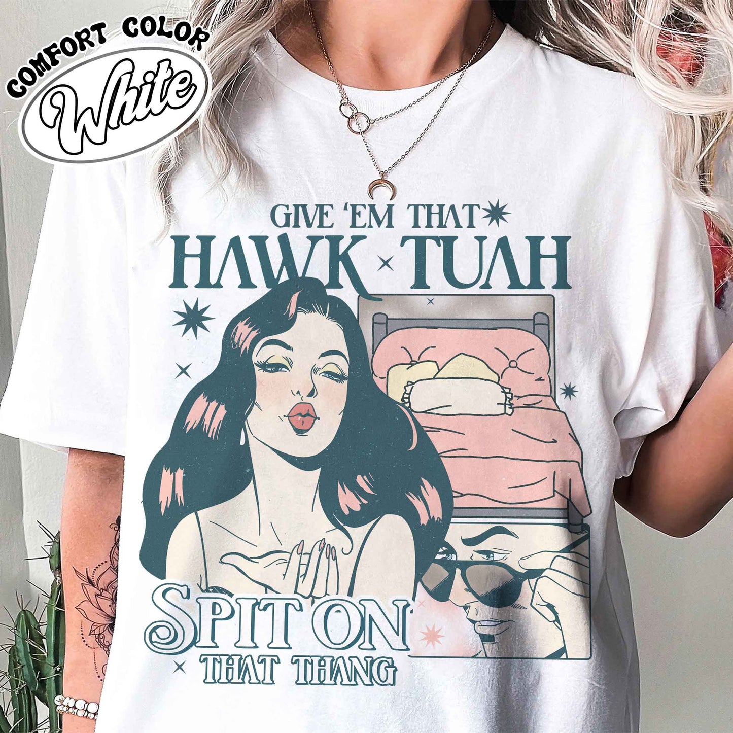 If She Don’t Hawk Tuah I Don’t Wanna Tawk Tuha Shirt, Give’em That Hawk Tuah Spit on That Thang, Give for Her, Anniversary Date, Hawk Tuah 24