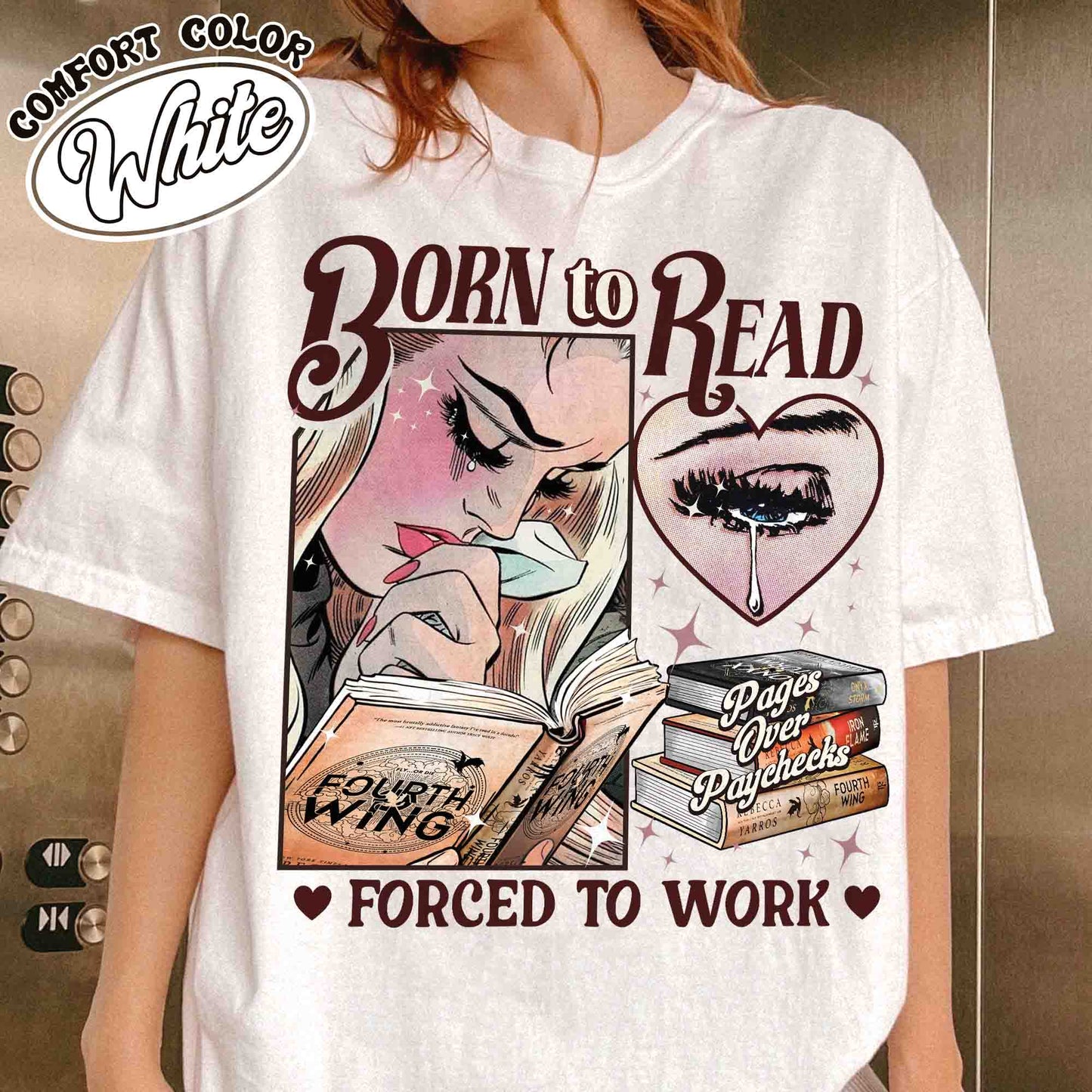 Born To Read Forced To Work Shirt, Born To Read FW Shirt, Born To Read Bookish Crewneck, Basgiath War College, Dragon Rider, Fantasy Reader