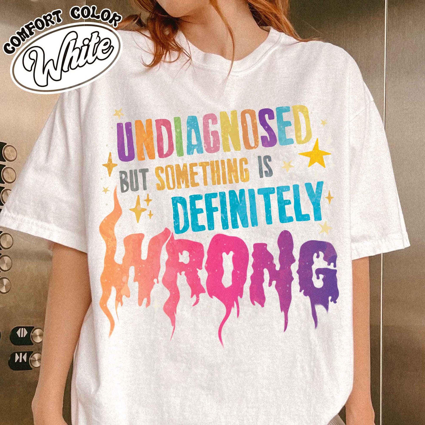 Undiagnosed but Something Is Wrong Shirt, Mental Health Awareness Tees, Mental Health Quotes Tee, My Mental Health T-Shirt, Illness Shirt Funny