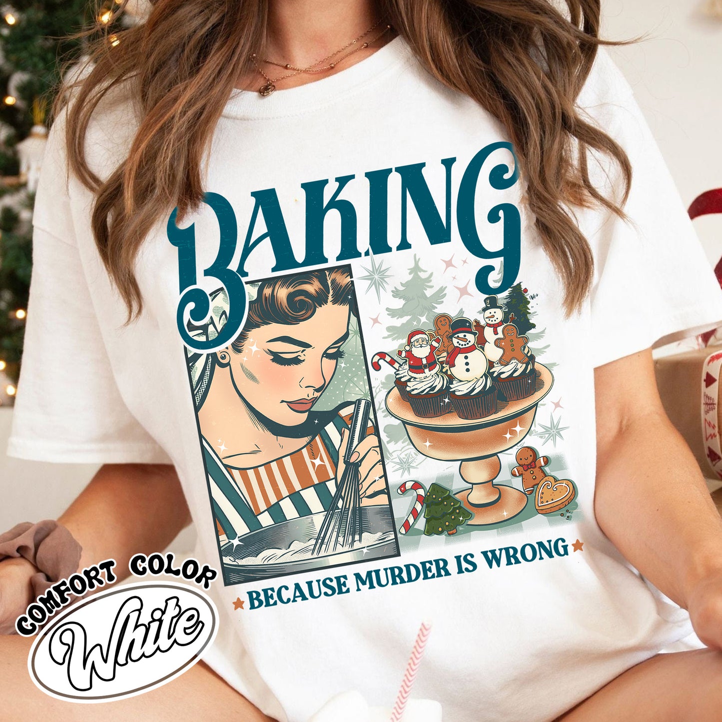 Baking Because Murder Is Wrong Shirt, Funny Baking Shirt, Bread Baker Shirt, Christmas Baking Shirts, Lets Get Baked Gingerbread, Baking Gift