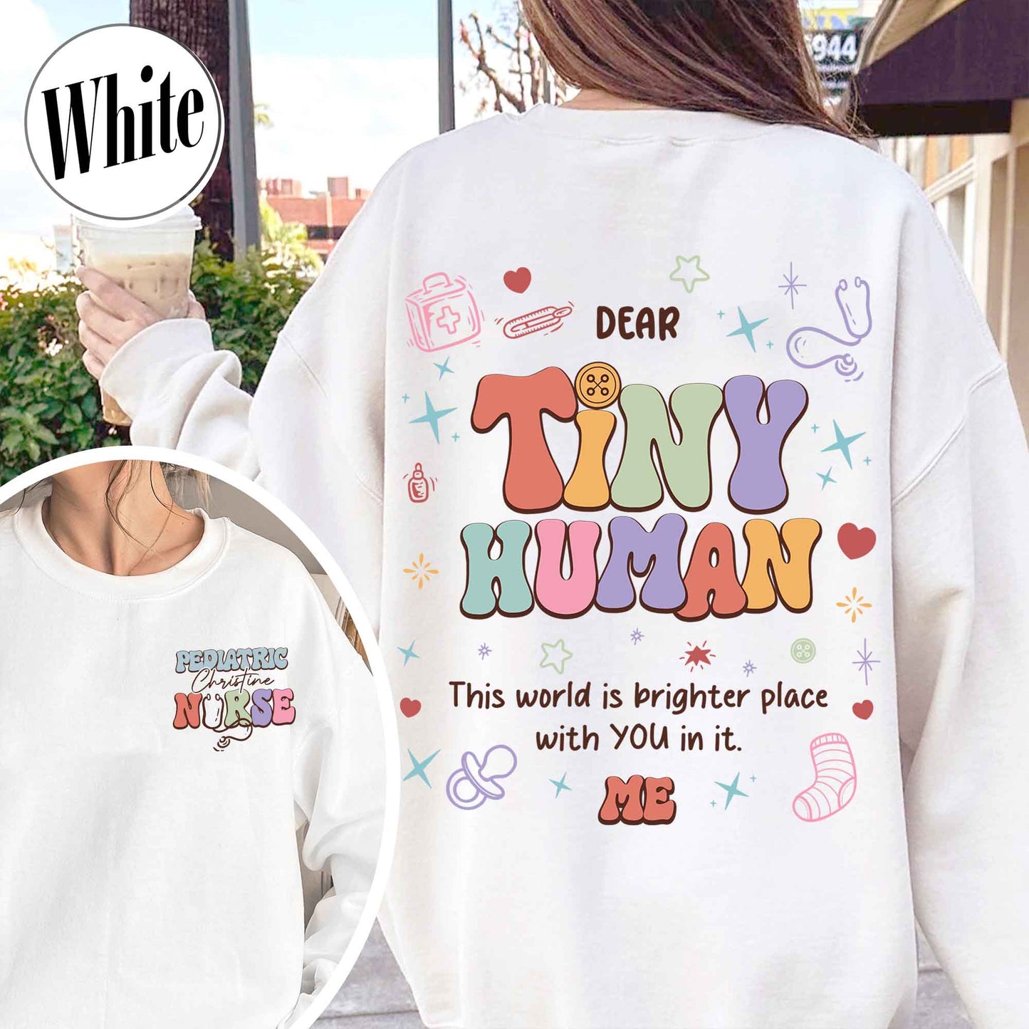 Pediatric Nurse Sweatshirt, Pediatric Nurse Sweatshirt, Pediatric Nurse Sweatshirt Custom, Dear Tiny Humans Behind Me, Pediatric Nurse Gift