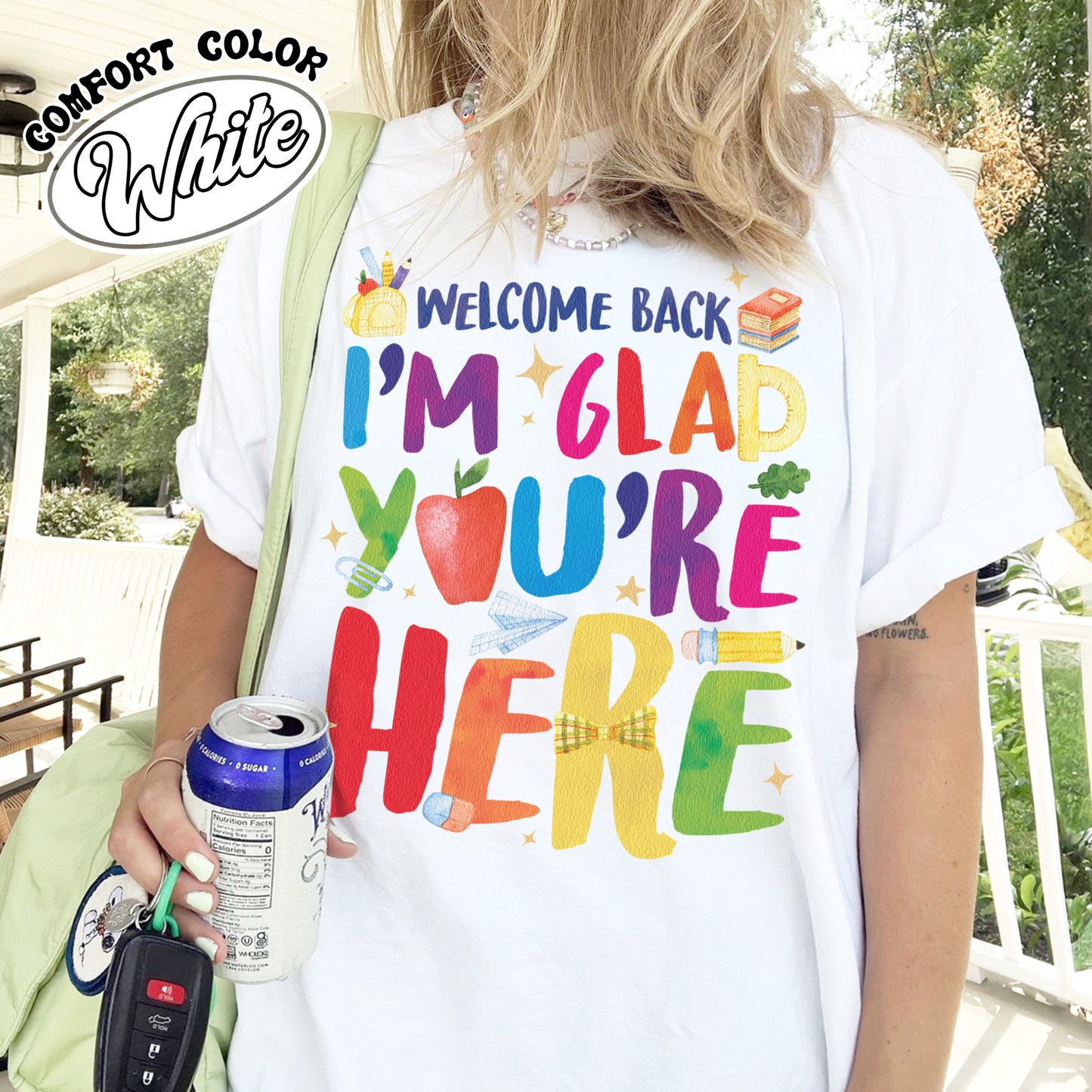 Welcome Back I’m Glad You’re Here Comfort Color Shirt, Teacher First Day Tee, Back to School Shirt, Teacher Appreciation Gift, Teacher Life Tee