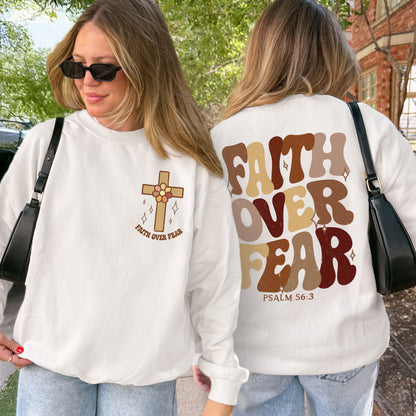 Faith Over Fear Christian Psalm Sweatshirt