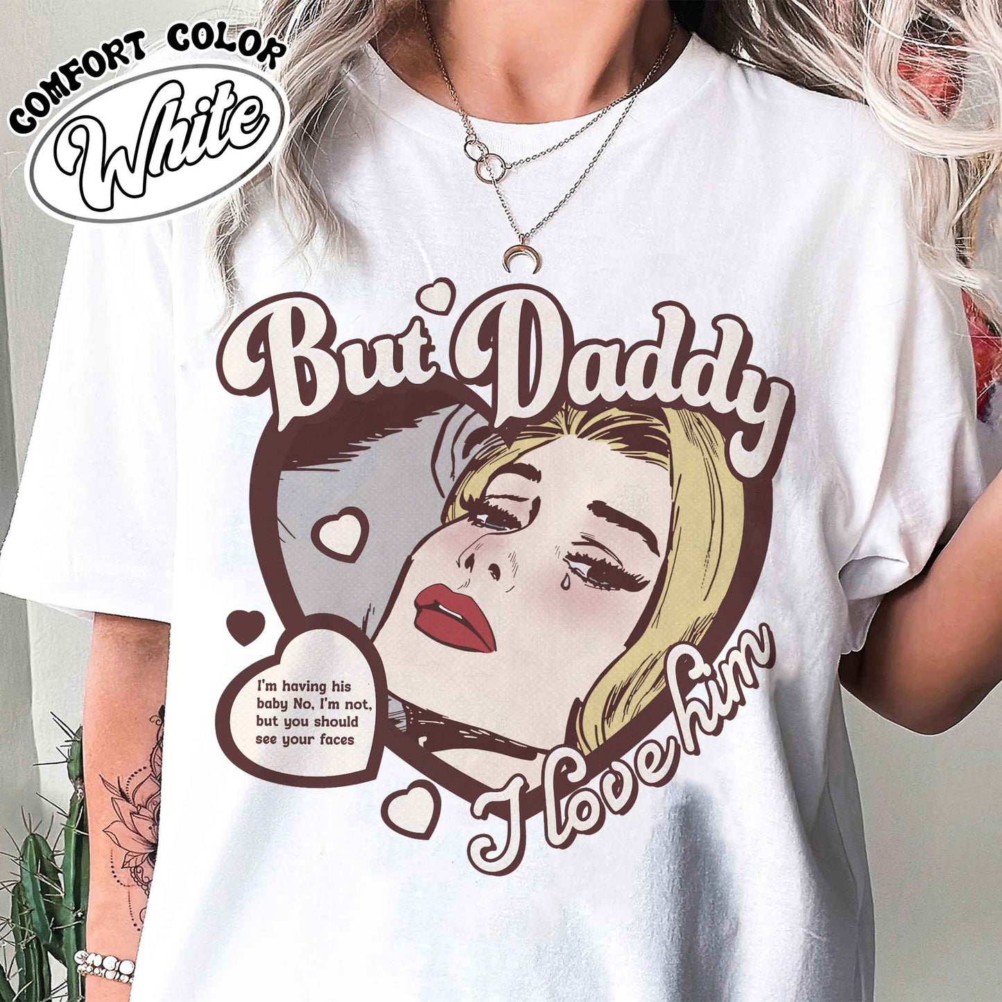 But Daddy I Love Him Shirt, But Daddy I Love Him, Gift for Couples, Cute Things for a Couple, Couples Shirt, Anniversary Tshirt for Couples