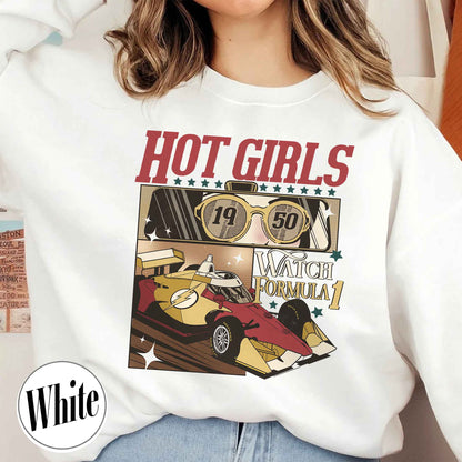 Trending F1 Sweatshirt, Formula One Sweatshirt, Hot Girls Watch Formula 1 Sweatshirt, F1 Racing Sweatshirt