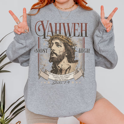 Yahweh John 1:9 Jesus Bible Verse Christian Sweatshirt