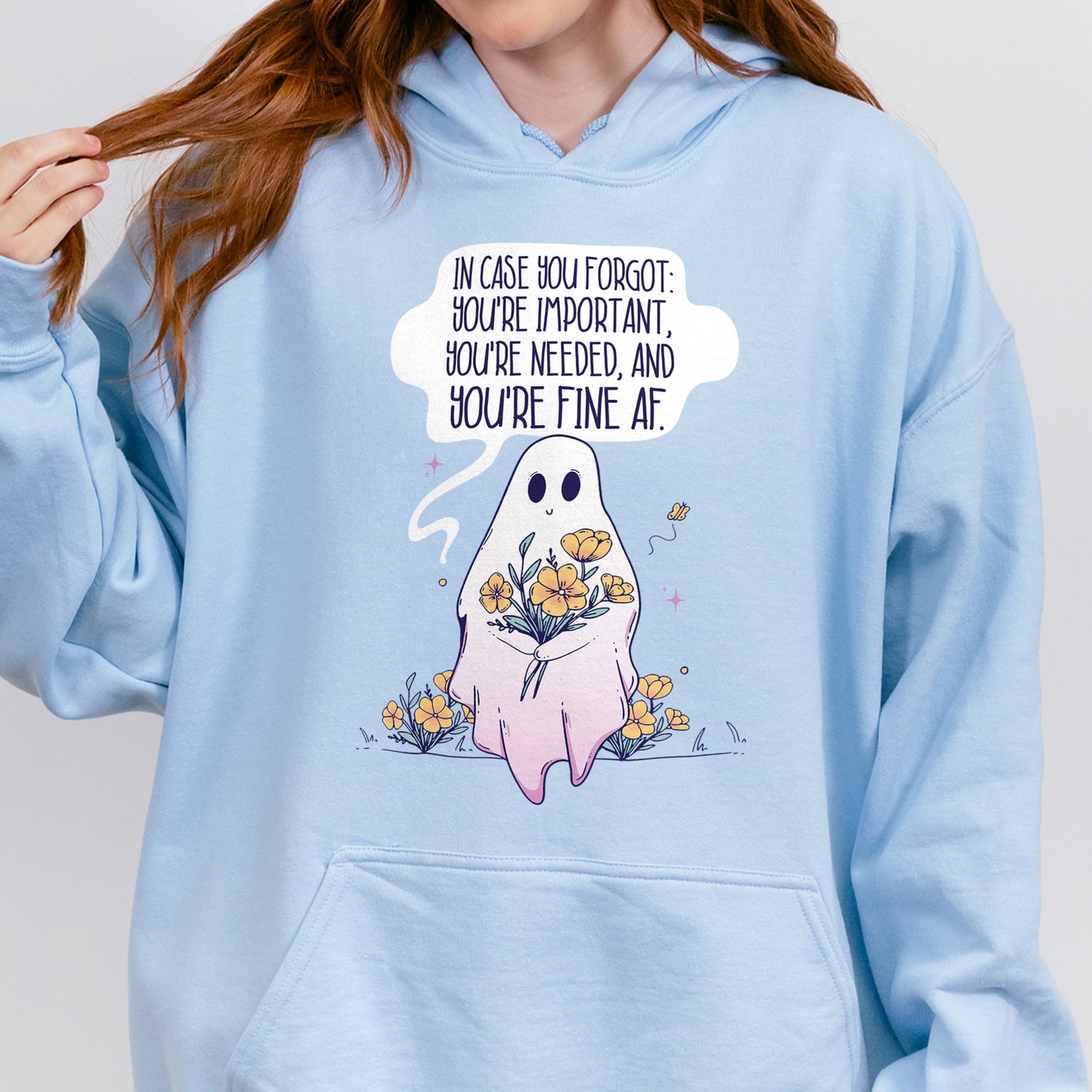 You’re Important Ghost Hoodie, Cute Affirmation Hoodie, Halloween Hoodie