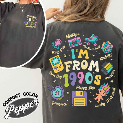 Funny Western Comfort Color Shirt, Please Be Patient With Me I’m From the 1900s Shirt, Retro 1900 Shirt