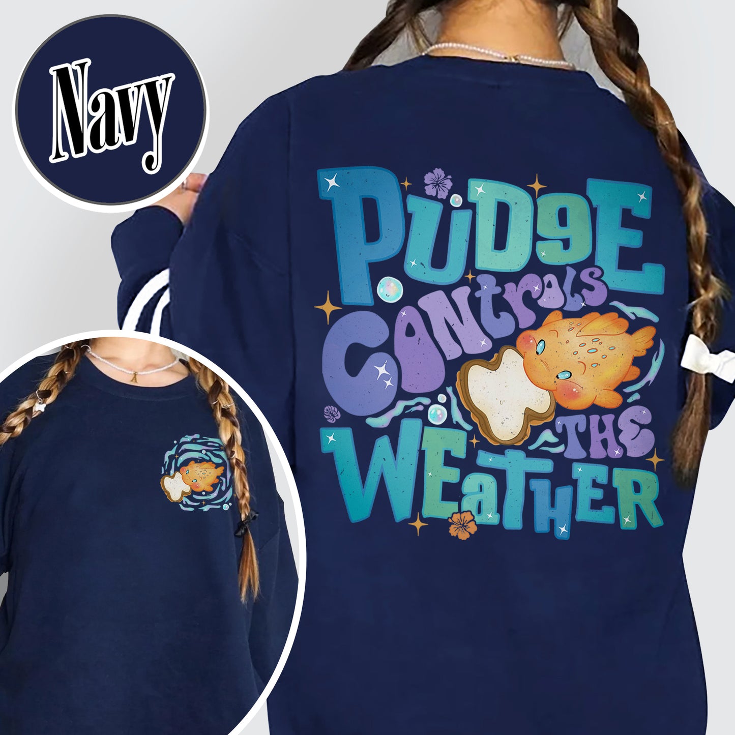 Magic Kingdom Sweatshirt, Fish Pudge Controls the Weather Sweatshirt, Family Matching Sweatshirt