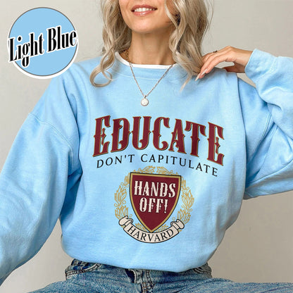 DEI Funding Cut Sweatshirt, Protect Higher Education Sweatshirt, Support Harvard Sweatshirt, FDT Sweatshirt