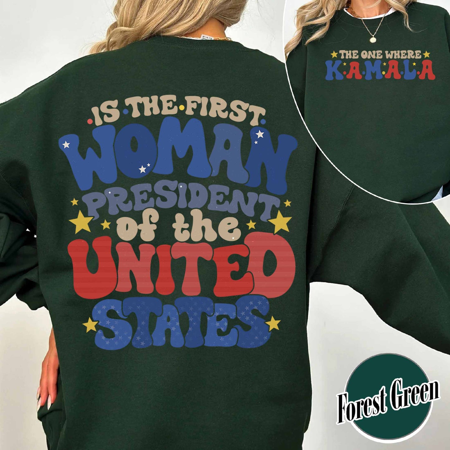 Election Sweatshirt, the One Where Kamala Is the First Woman President, Kamala Harris 2024 Election Sweatshirt