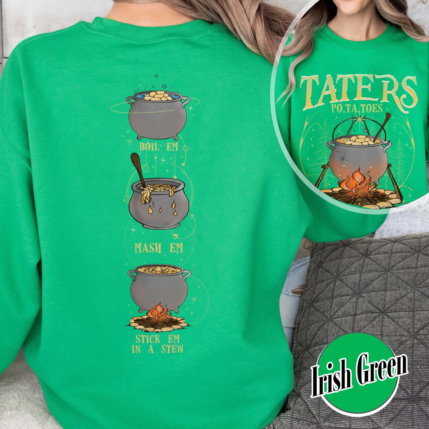 Boiled Potatoes Funny Meme Sweatshirt,Potatoes Boil Em Mash Em Stick Em In A Stew Sweatshirt,Potatoes Boil Em Mash,Mashed Potatoes,Funny Sayings Sweatshirt