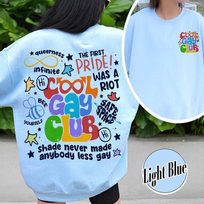 Cool Gays Club Sweatshirt, Pride Sweatshirt, Pride Month, Gay Pride Lgbt, Equality Sweatshirt,Lgbtq Gift,Rainbow Sweatshirt,Lgbt Pride Sweatshirt,Be Kind