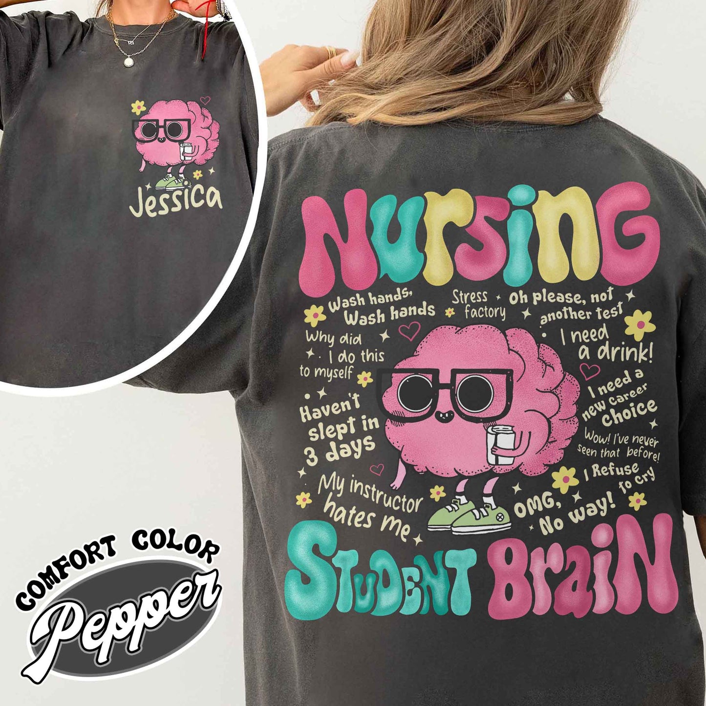 Nursing Student Brain Comfort Colors, Nursing School, Nurse Shirt, For Work Rn, Nurse Life Shirt, Registered Nurse Hoodie, Cna Shirt