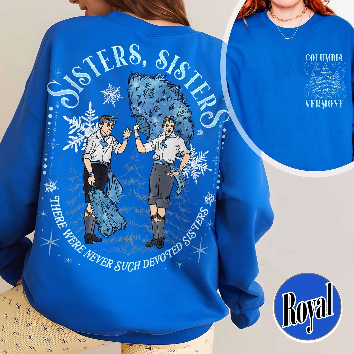 White Christmas Movie Christmas Sweatshirt,Sister Sisters Sweatshirt,Sister Sister There Were Never Such Devoted Sisters,Sisters Friends Sweatshirt