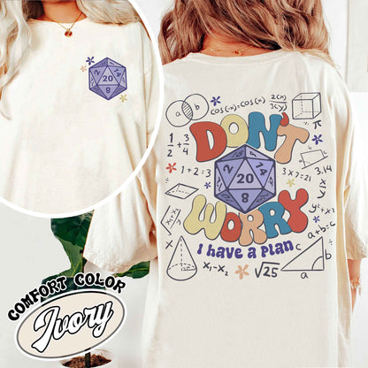 Dont Worry I Have a Plan Shirt, Funny Dnd Dice Set, Gifts for Gamer, Playing Game, Funny Gamer Shirt, DND Shirt, Dnd Gift for Dad, Gift for Him