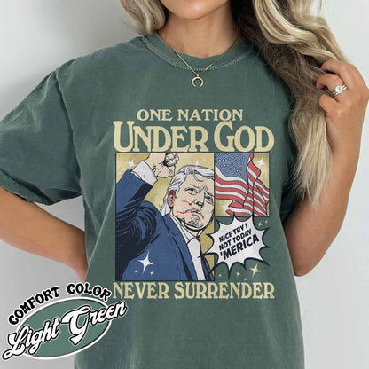 One Nation Under God Shirt, Assassination 2024 Shirt, Never Surrender Shirt, Shot Assassination Attempt Shirt, Rally Shooting American Shirt