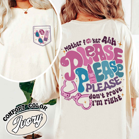 Please Shirt, Please Please Please Shirt, Gift Music Lover Tshirt, Motherfucker Shirt, Song Lyrics Concert Tshirt, Concert Shirt, Gift for Her