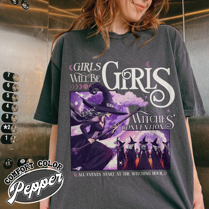 Girls Will Be Girls Witch Shirt, Funny Witch Shirt, Halloween Women Shirt, Girls Will Be Girls Shirt, Girls Will Be Girls Witchy Feminist Shirt