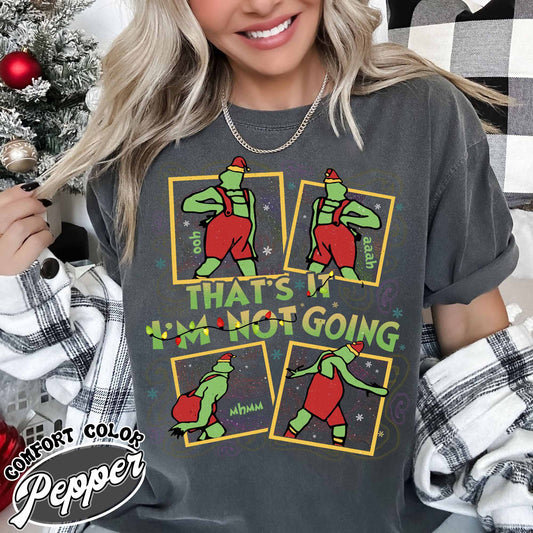 That's It I'm Not Going Christmas Shirt,Christmas Funny Shirt,Christmas Tees,Christmas Tees,Cute Christmas Shirt,That's It Shirt